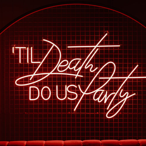 'Till death do us Party' Neon Sign
