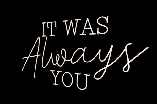 'It was Always You' Neon Sign - Image 12